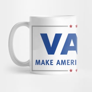 Vape - Make America Dank Again - Campaign Trail Mug